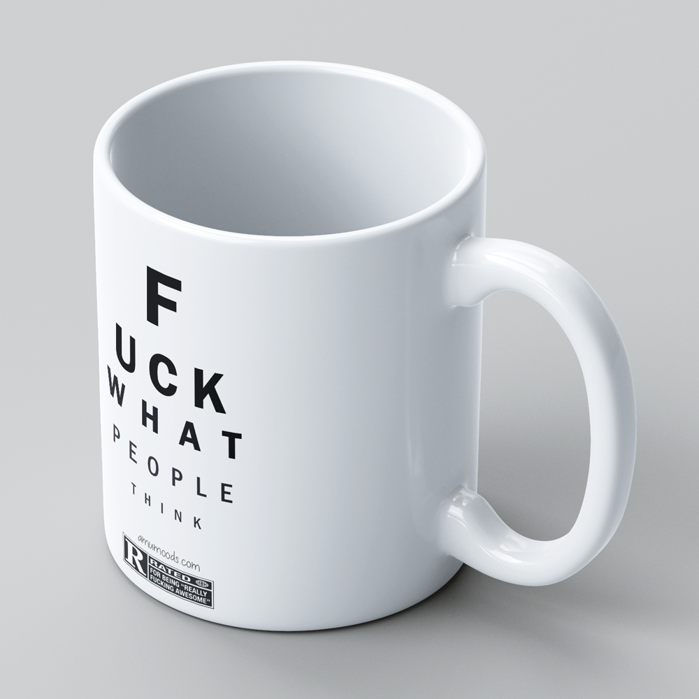 🖕 F*ck What People Think