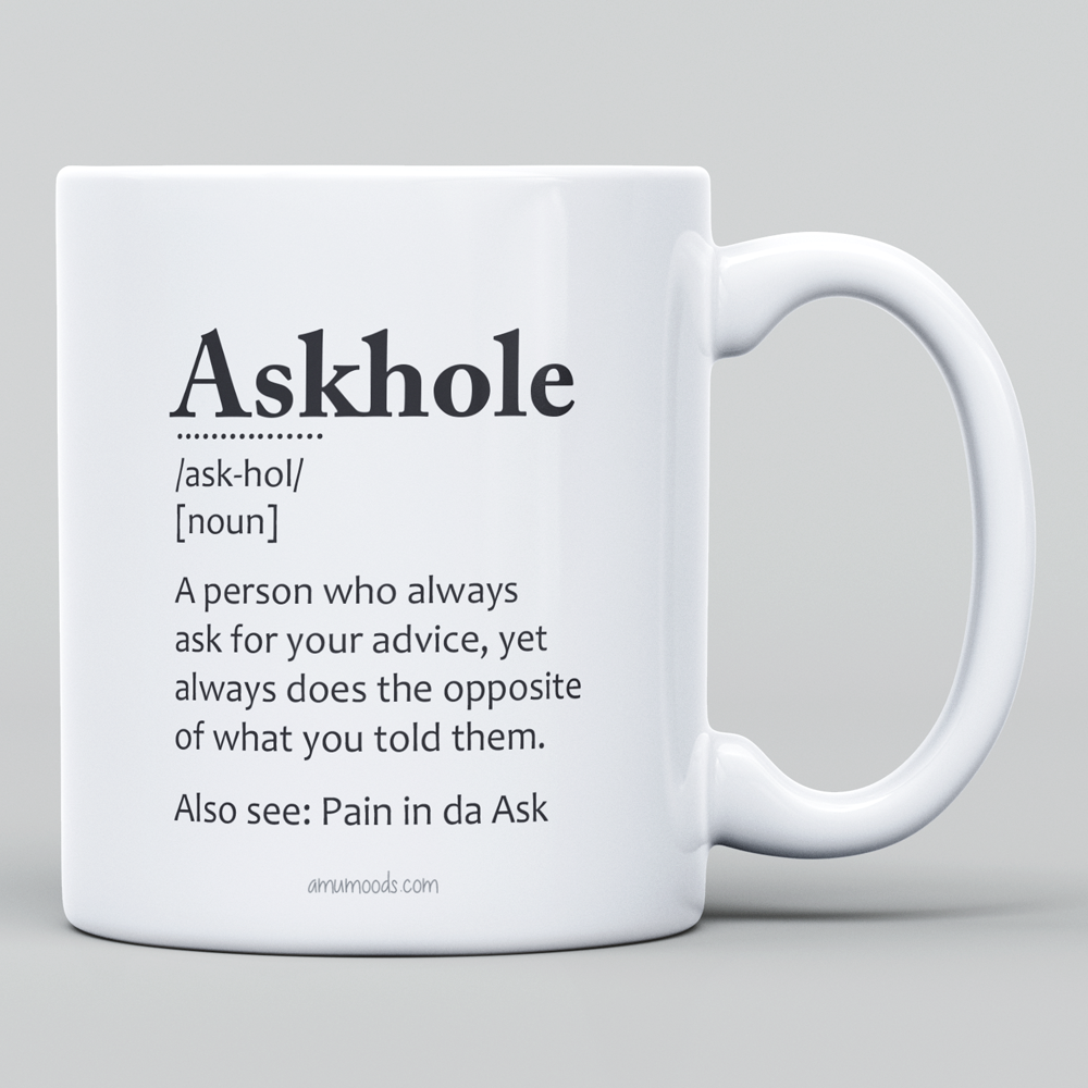 Askhole - Funny definition mug