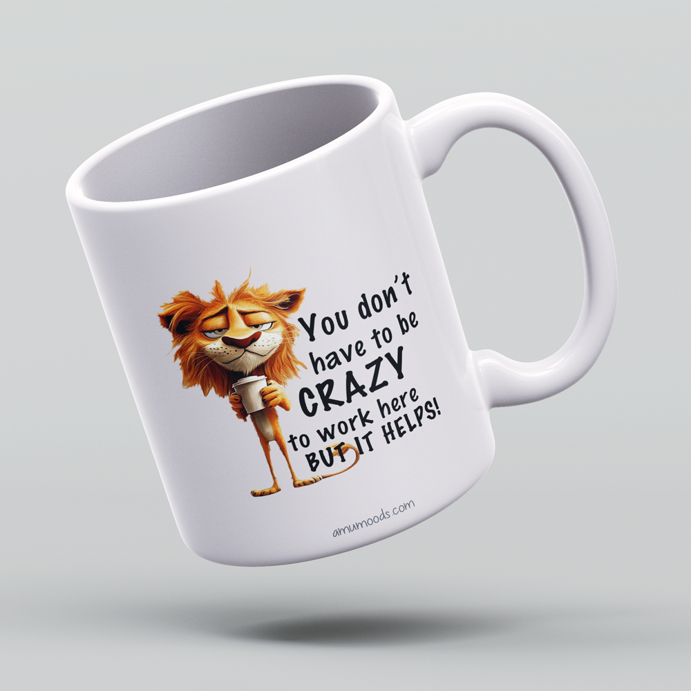 𤪠You Donāt Have to Be Crazy to Work Here⦠But It Helps