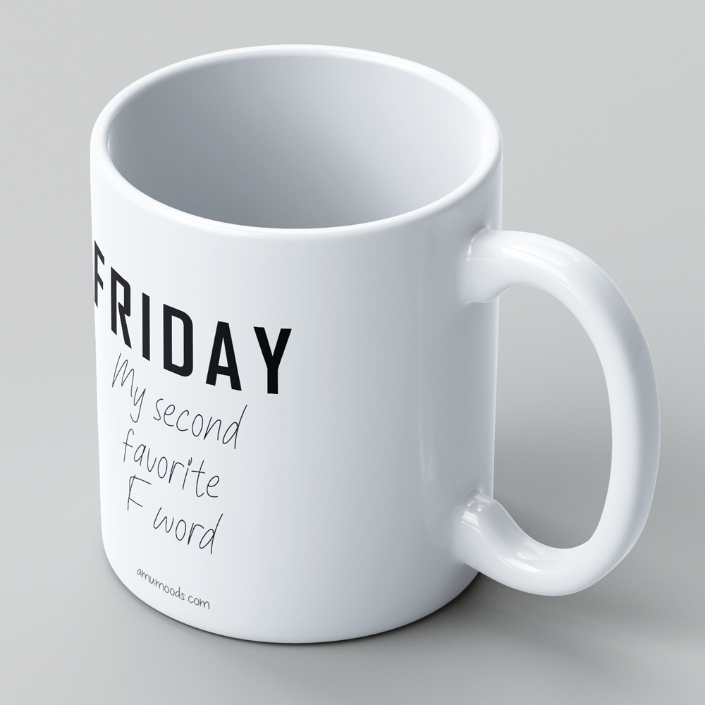 🎉 Friday — My Second Favorite F-Word