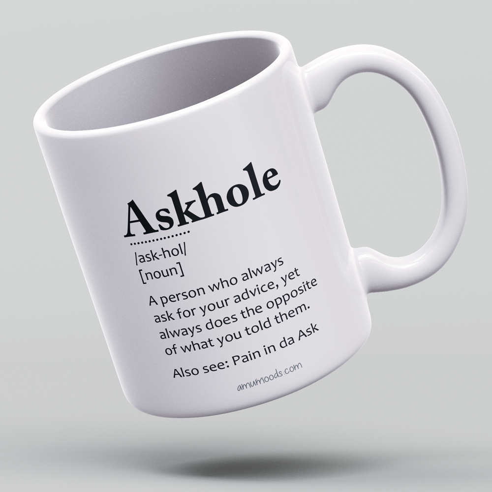 Askhole - Funny definition mug