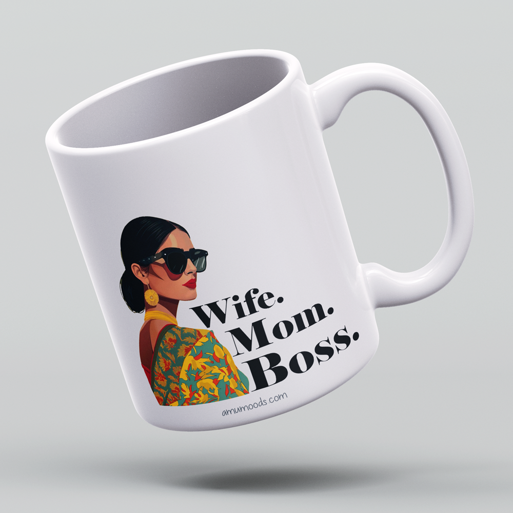 Wife. Mom. Boss.